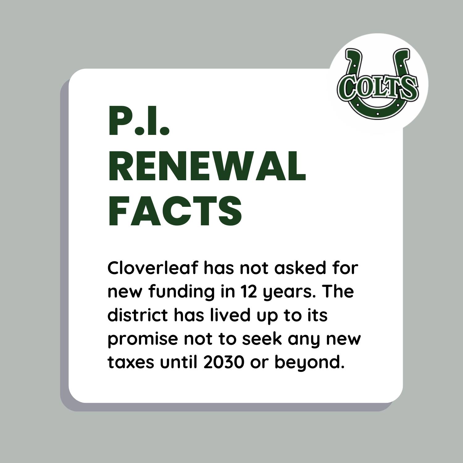 Cloverleaf has not asked for new funding in 12 years. The district has lived up to its promise not t